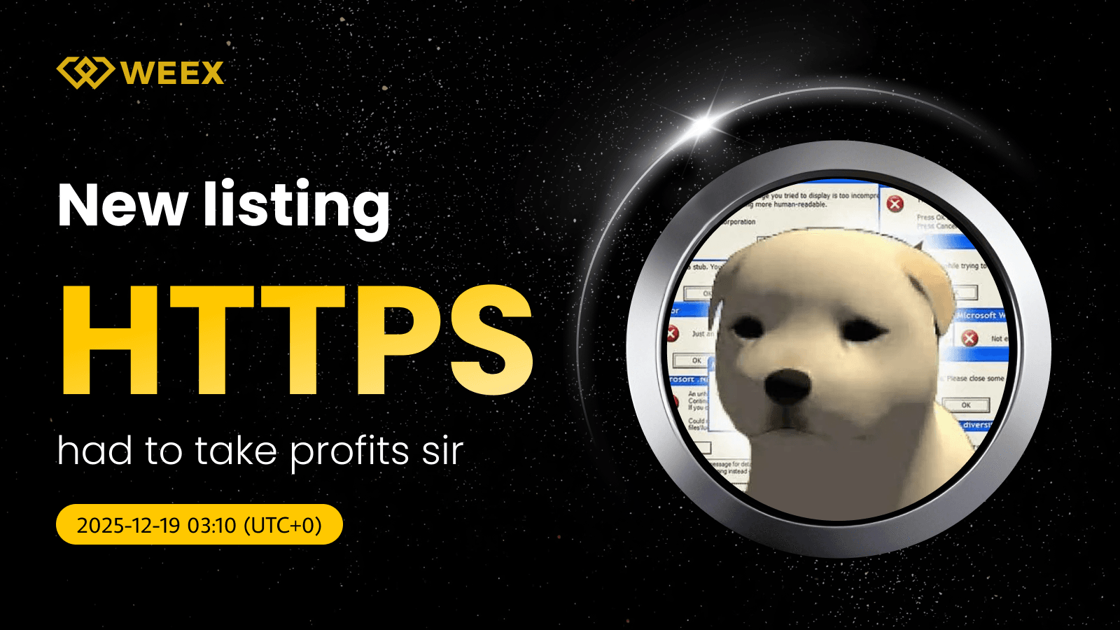 HTTPS USDT Listing: had to take profits sir Coin on WEEX