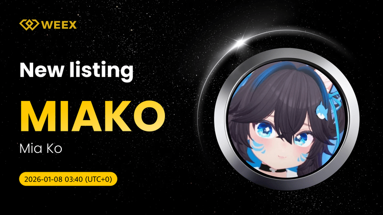 Trade MIAKO USDT on WEEX: Mia Ko (MIAKO) Coin Listed