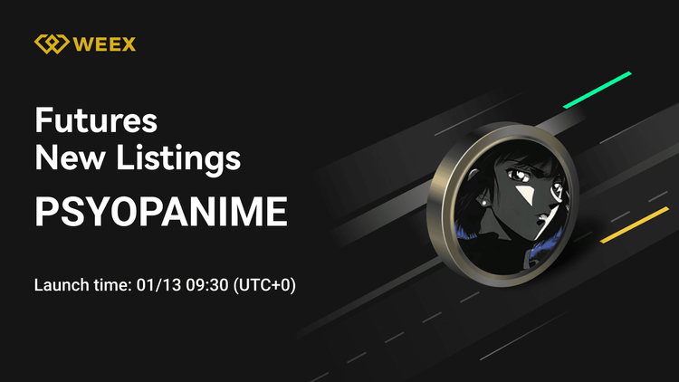 PSYOPANIME USDT合约上币于WEEX交易所